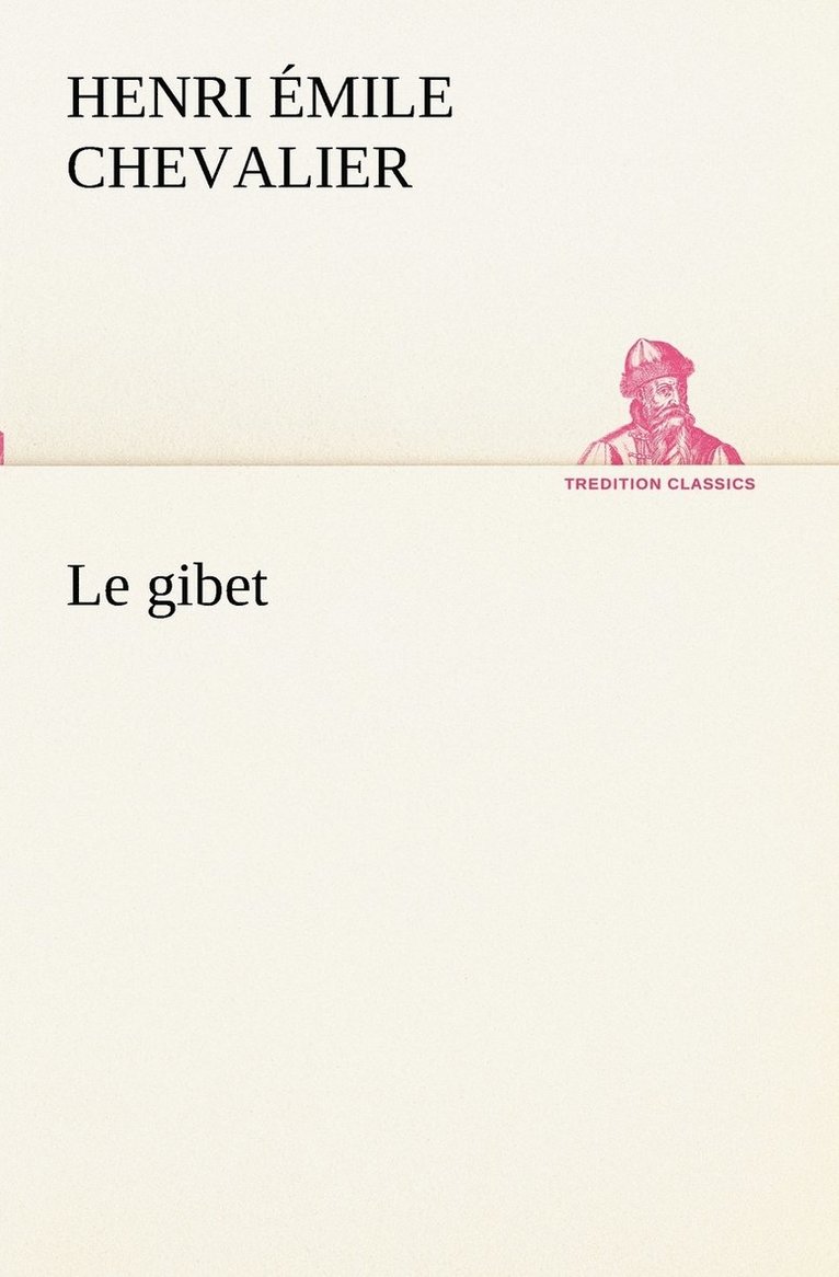 Le gibet 1