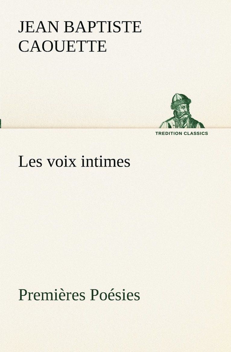 Les voix intimes Premières Poésies