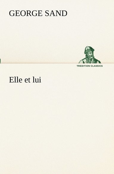 bokomslag Elle et lui