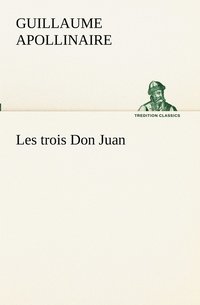 bokomslag Les trois Don Juan