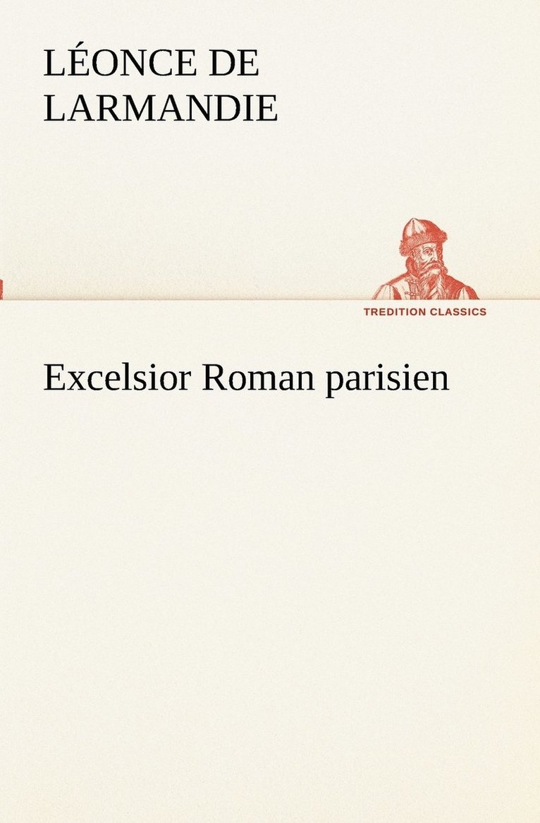 Excelsior Roman parisien 1