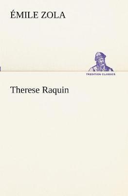 Émile Zola - Therese Raquin, Häftad