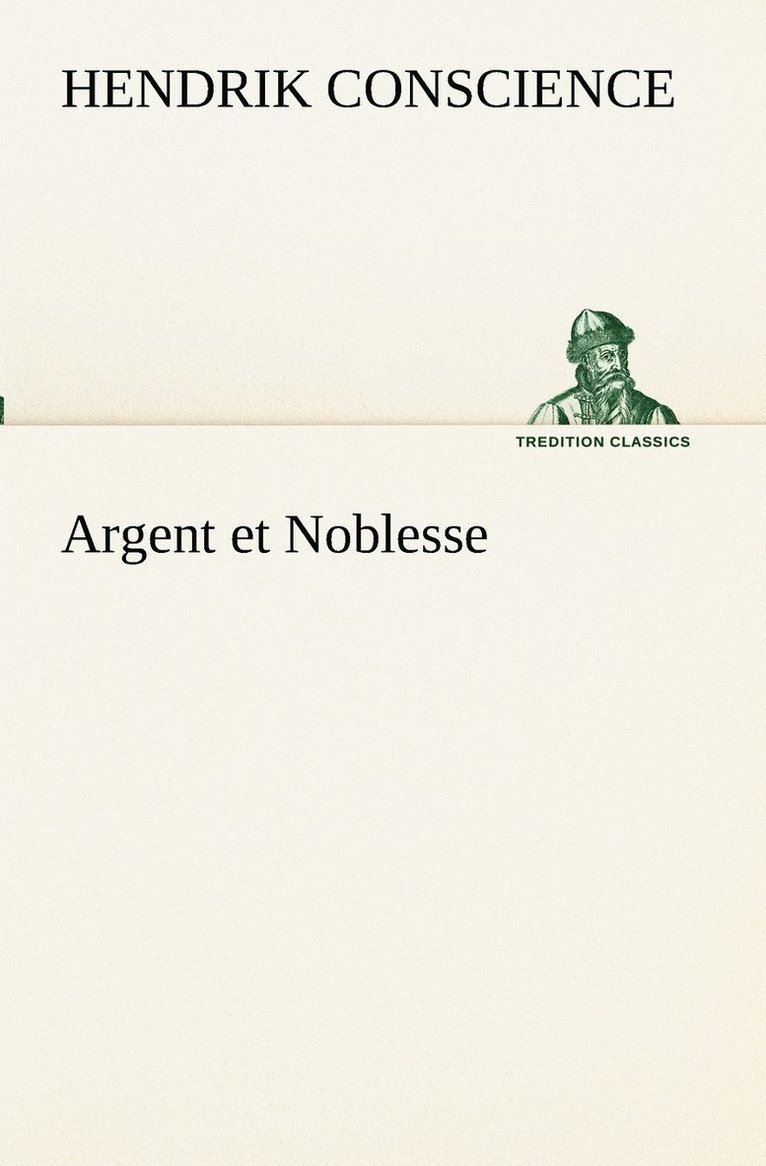 Argent et Noblesse 1