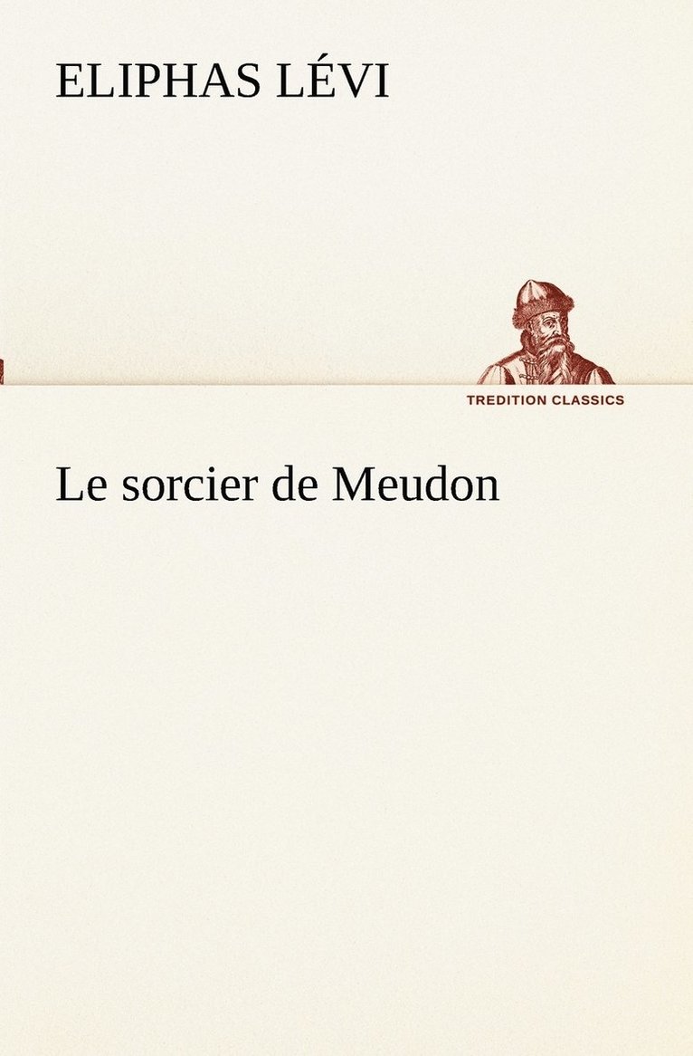 Le sorcier de Meudon 1