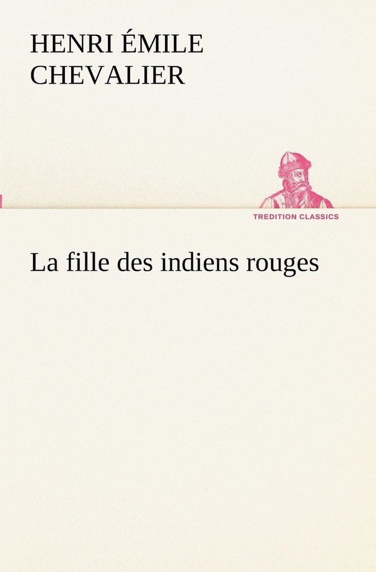 La fille des indiens rouges 1