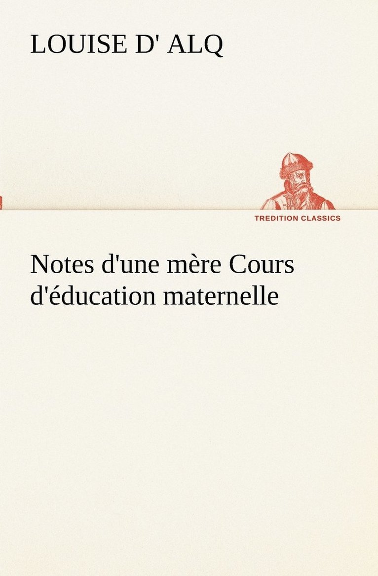 Notes d'une mre Cours d'ducation maternelle 1