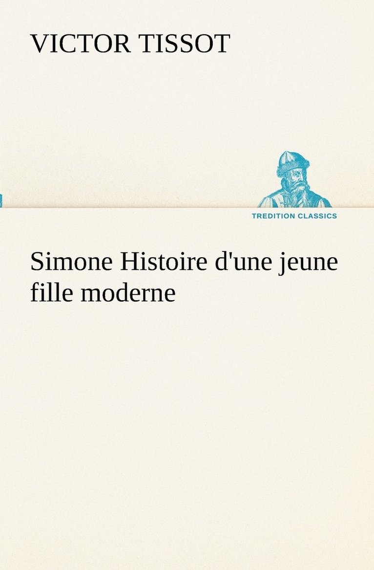 Simone Histoire d'une jeune fille moderne 1