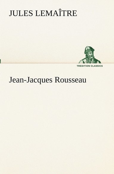 bokomslag Jean-Jacques Rousseau