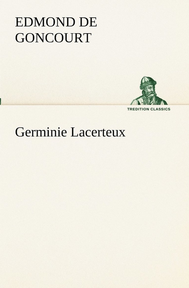 Germinie Lacerteux 1