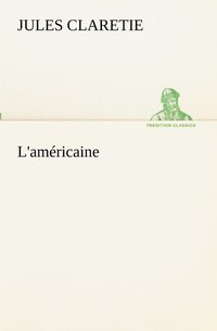 bokomslag L'américaine