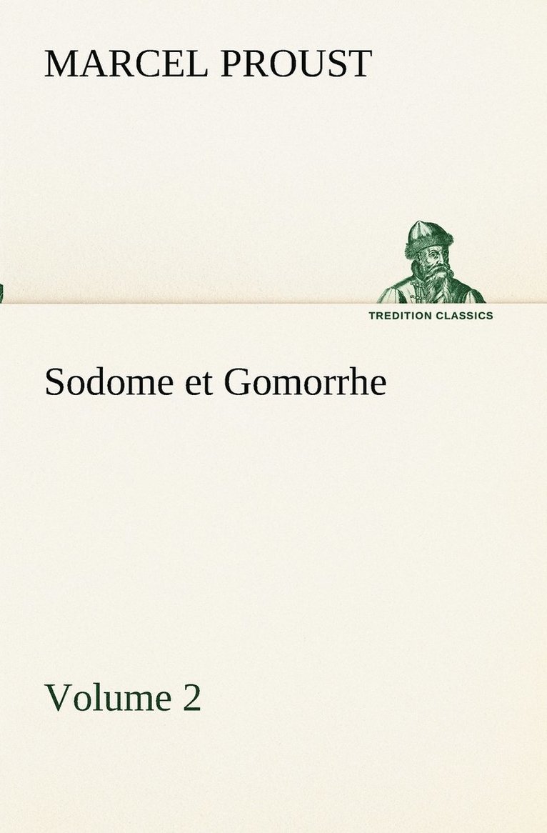 Sodome et Gomorrhe-Volume 2