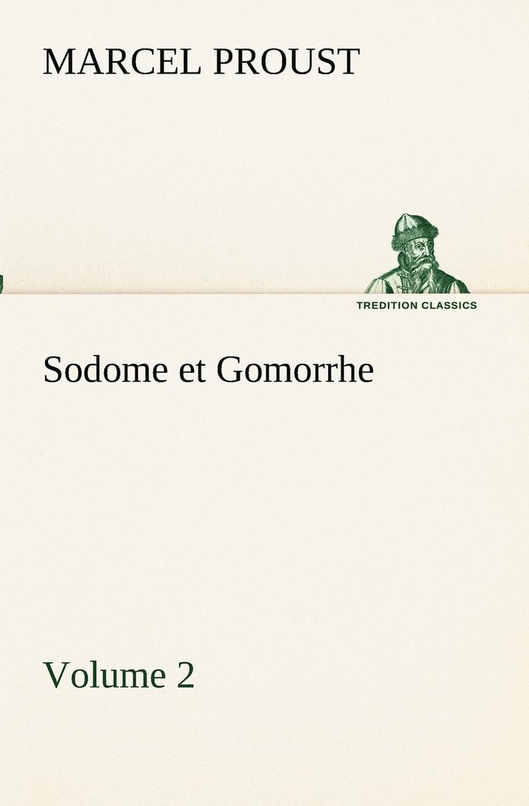 Sodome et Gomorrhe-Volume 2 1