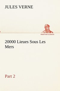 bokomslag 20000 Lieues Sous Les Mers - Part 2