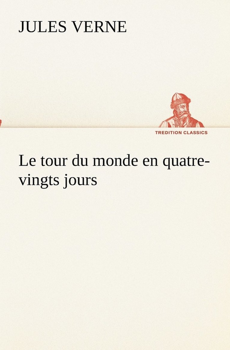 tour du monde en quatre-vingts jours