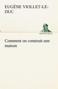 bokomslag Comment on construit une maison