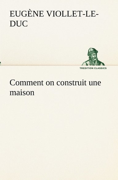 bokomslag Comment on construit une maison