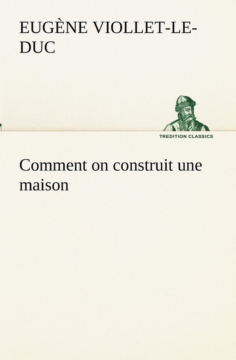 Comment on construit une maison