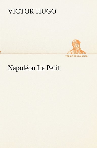 bokomslag Napolon Le Petit