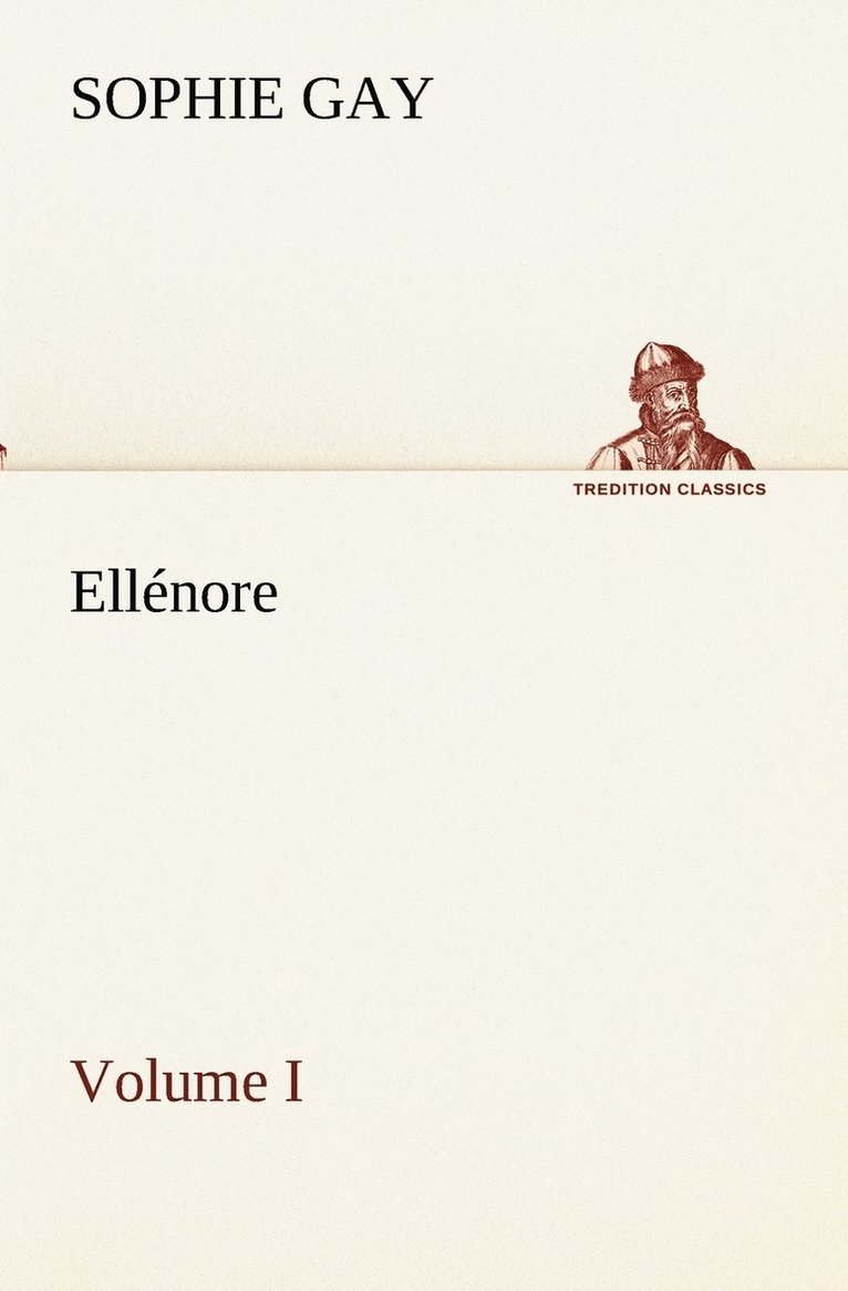 Ellnore, Volume I 1