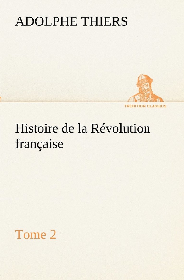 Histoire de la Rvolution franaise 1