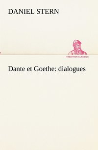 bokomslag Dante et Goethe