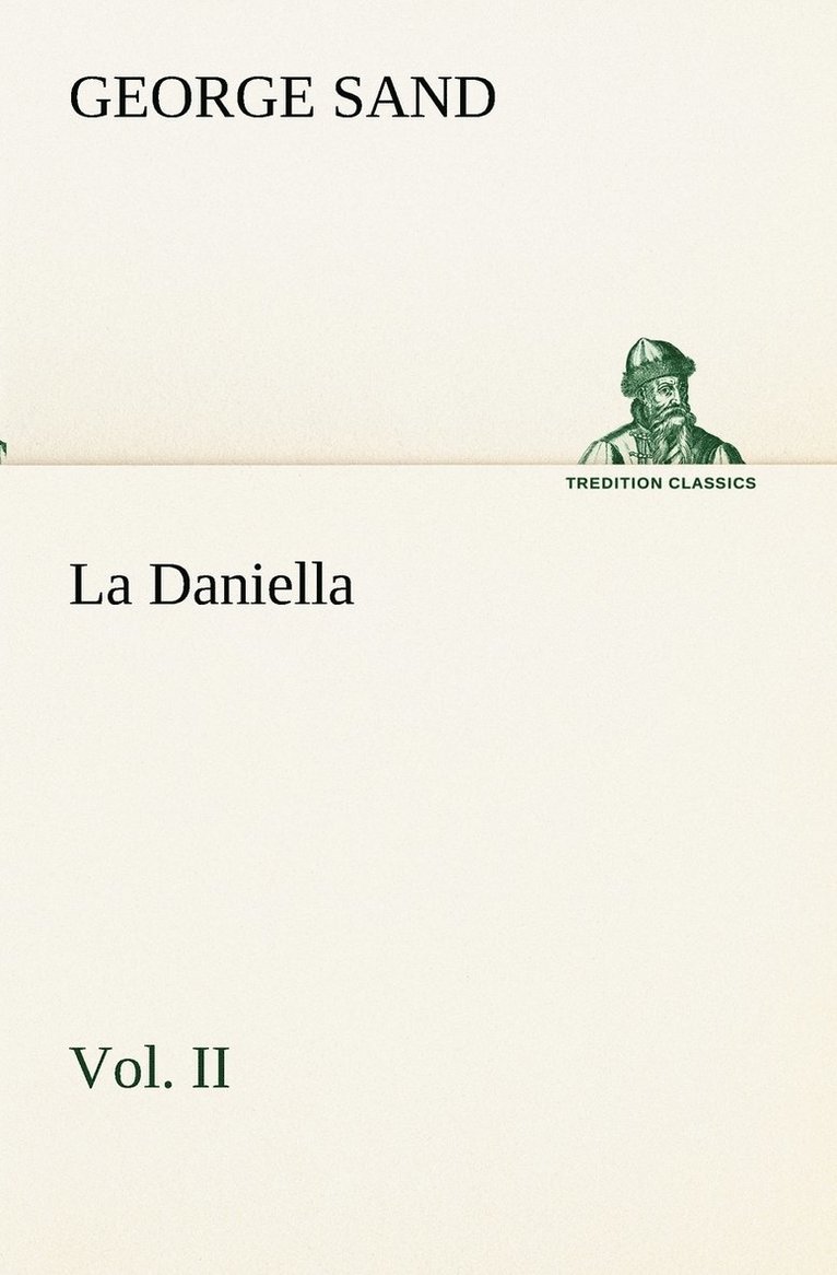 La Daniella, Vol. II. 1