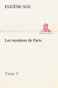 bokomslag Les mystères de Paris, Tome V