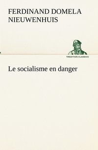 bokomslag Le socialisme en danger