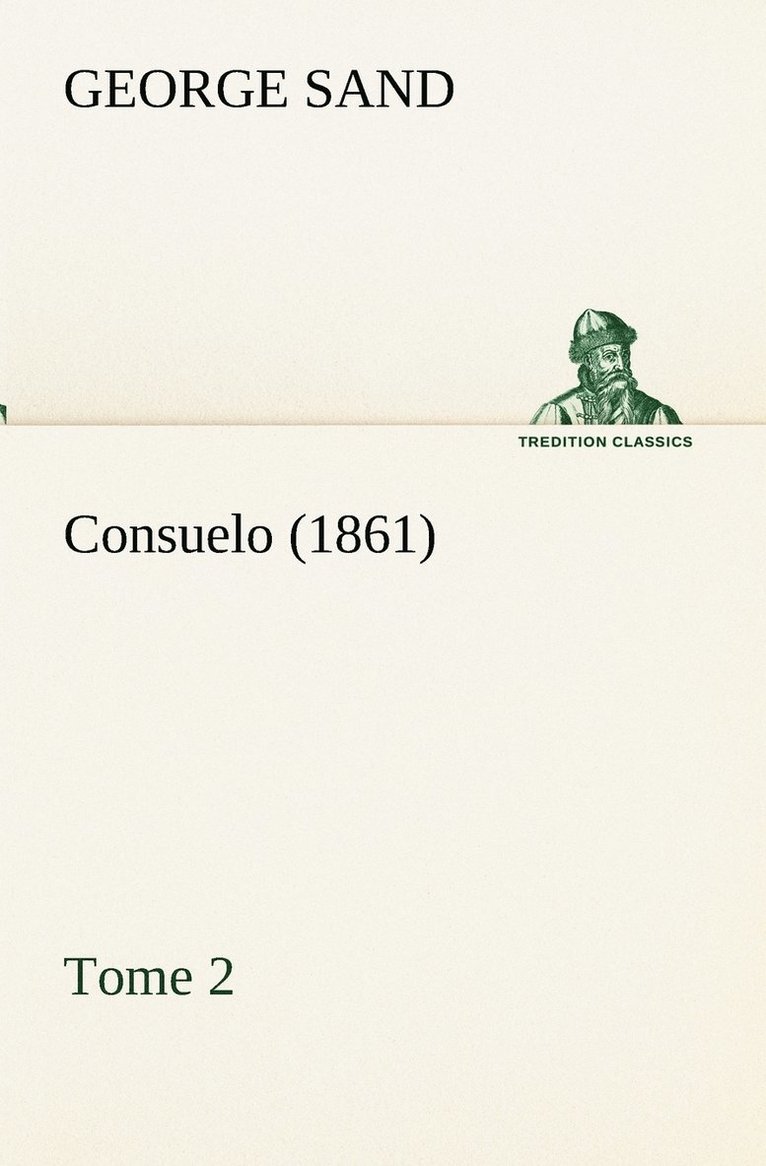 Consuelo, Tome 2 (1861) 1