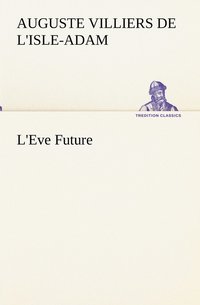 bokomslag L'Eve Future