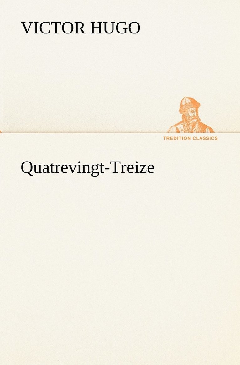 Quatrevingt-Treize 1