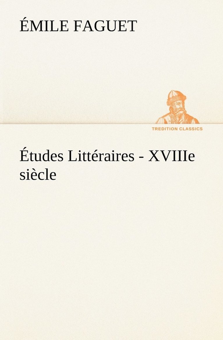 tudes Littraires - XVIIIe sicle. 1