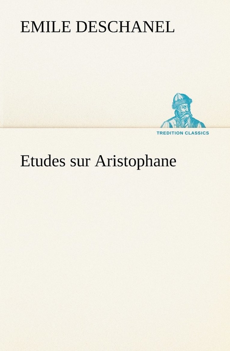 Etudes sur Aristophane