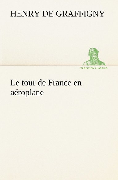 bokomslag tour de France en aéroplane