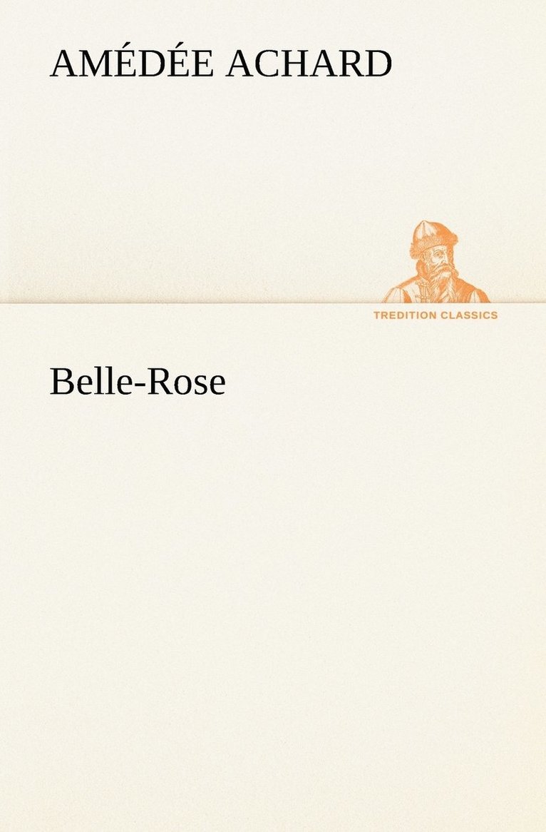 Belle-Rose 1