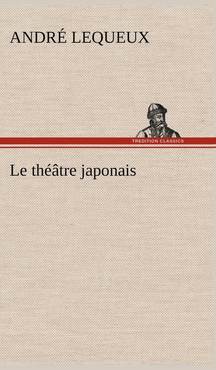 Le thtre japonais 1