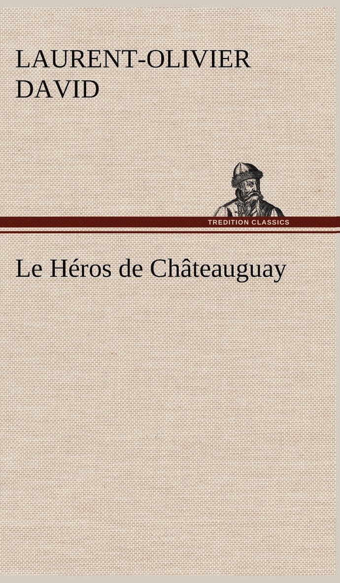 Héros de Châteauguay 1