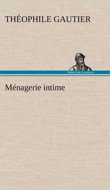 bokomslag Mnagerie intime