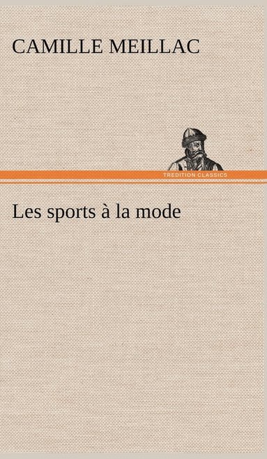 bokomslag Les sports  la mode