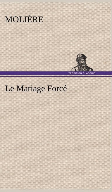 bokomslag Mariage Forcé