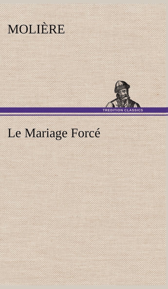 Le Mariage Forc 1