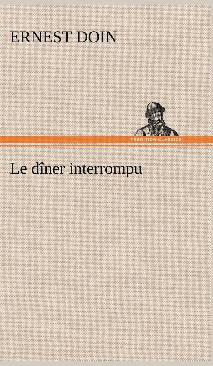 dîner interrompu