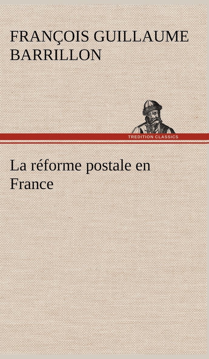 La rforme postale en France 1