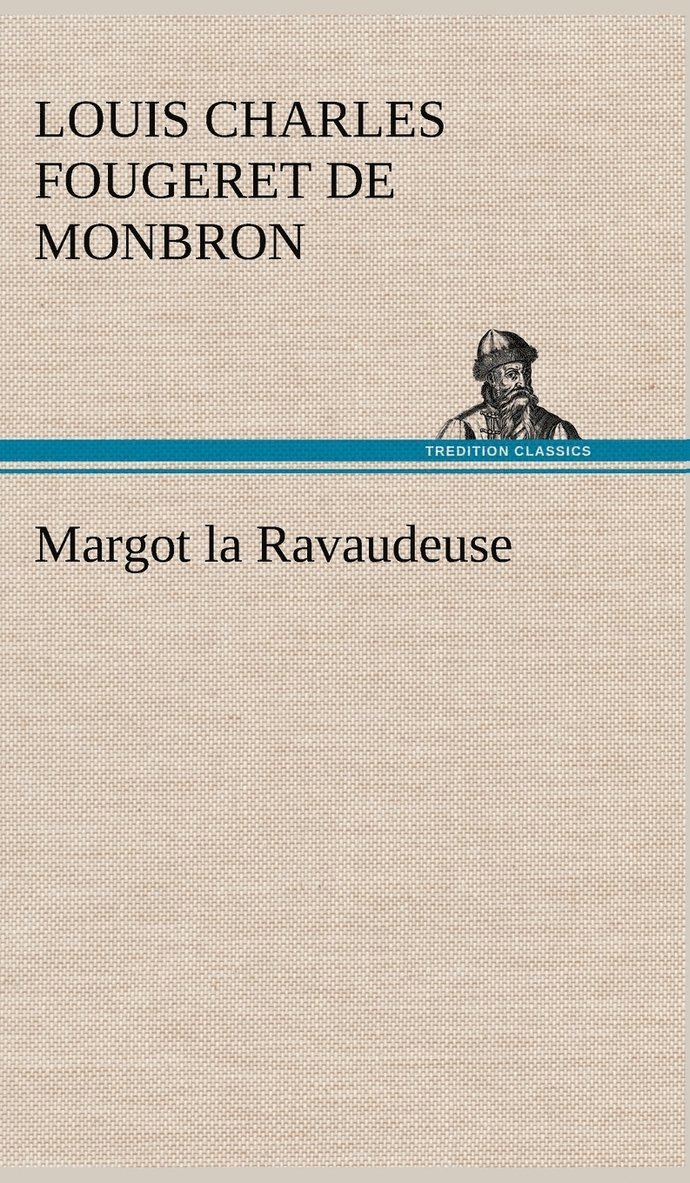 Margot la Ravaudeuse 1