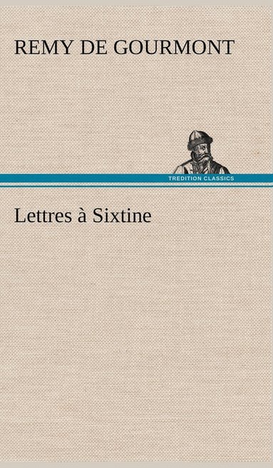 bokomslag Lettres  Sixtine