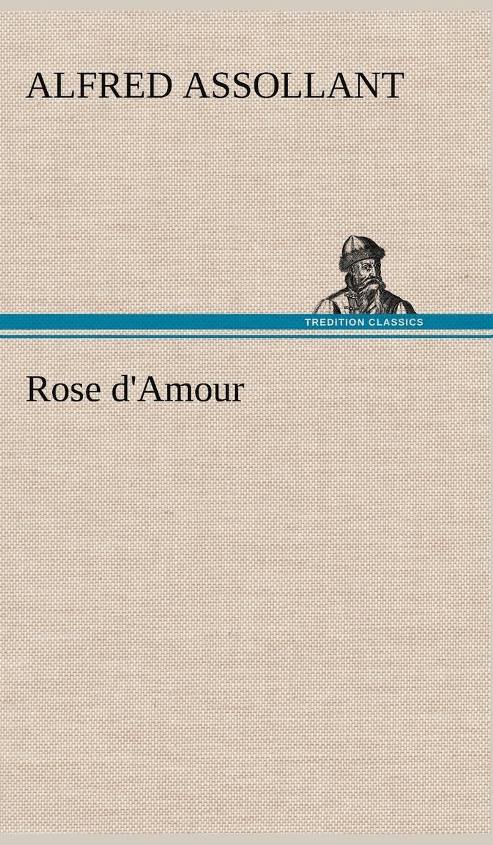 Rose d'Amour 1