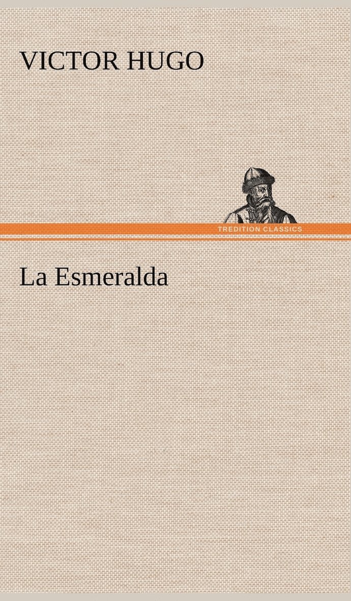 La Esmeralda 1