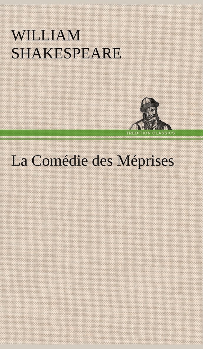 La Comdie des Mprises 1