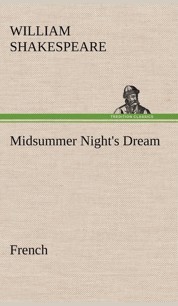 Midsummer Night's Dream. French 1