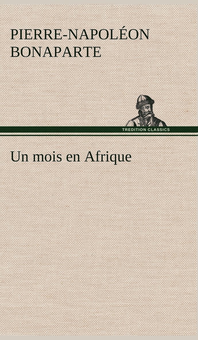 Un mois en Afrique 1